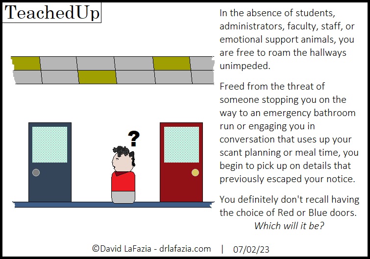 deciding between whether to enter the red or the blue door